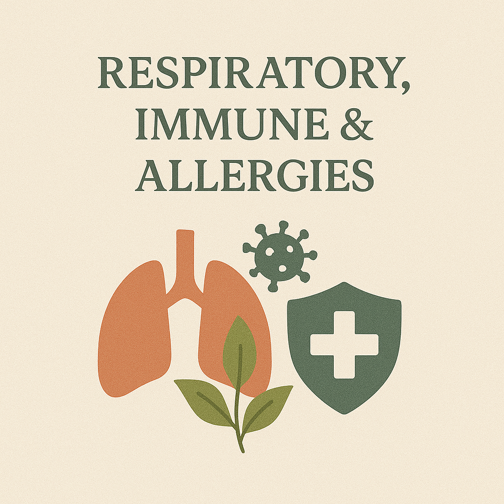 Respiratory, Immune & Allergies